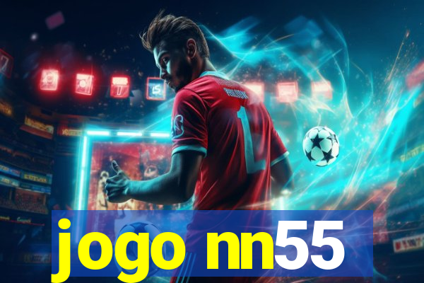 jogo nn55